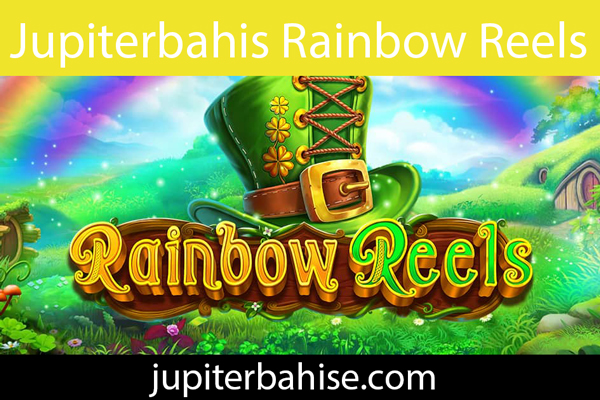 Jupiterbahis rainbow reels slot oyunuyla dikkat çekicidir.